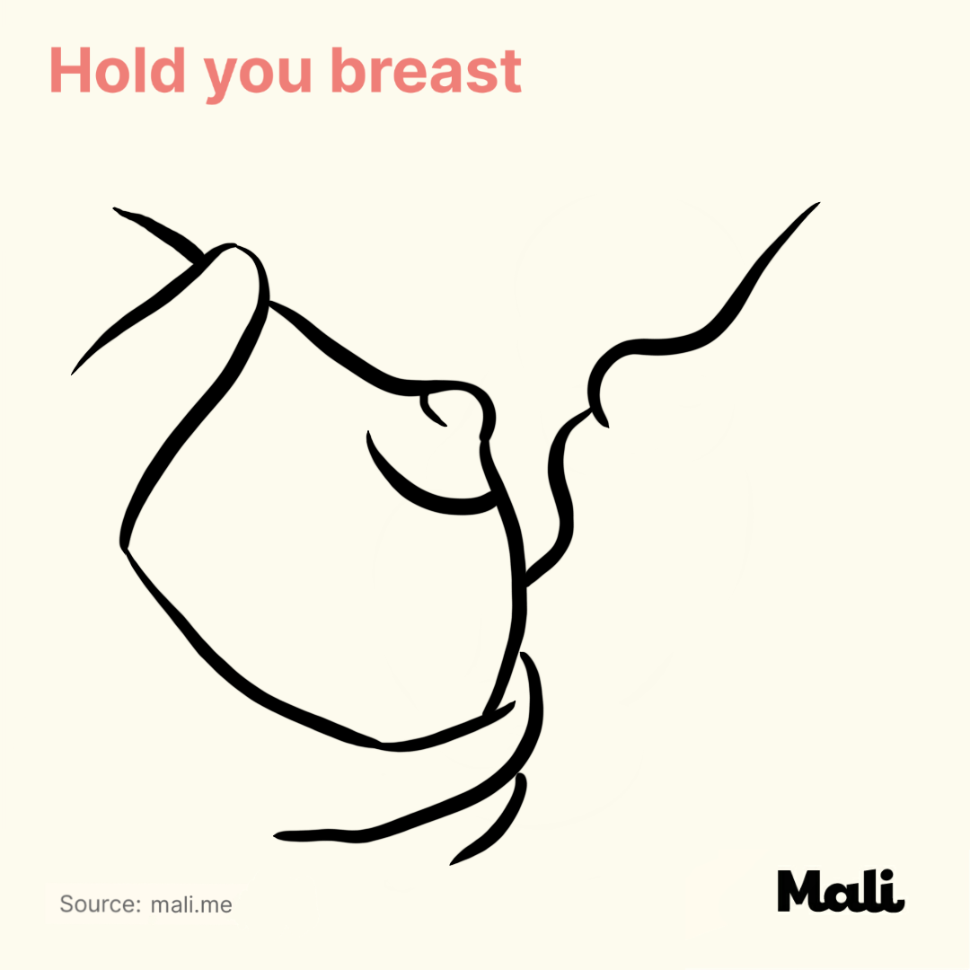 Hold you breast
